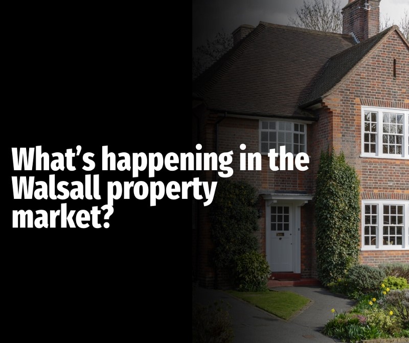 Walsall Property Market 2026 Update & What It Means For You